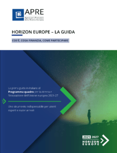 Horizon Europe: APRE pubblica la Guida
