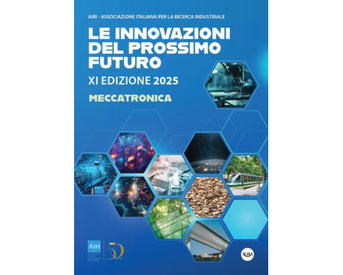 Settore Meccatronica: terzo volume Airi delle Innovazioni del Prossimo Futuro